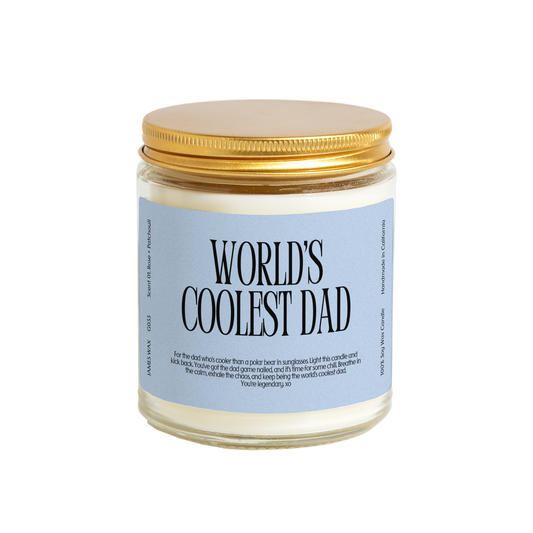 World's Coolest Dad Candle | Rose + Patchouli