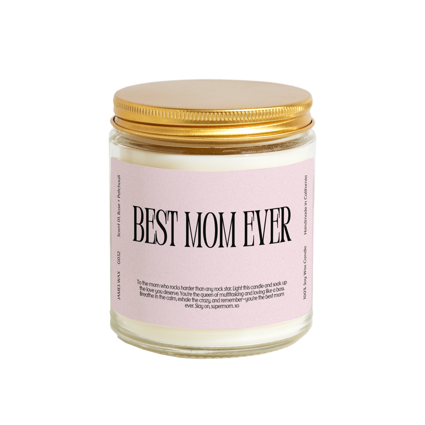 Best Mom Ever Candle | White Tea + Jasmine