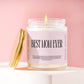 Best Mom Ever Candle | White Tea + Jasmine