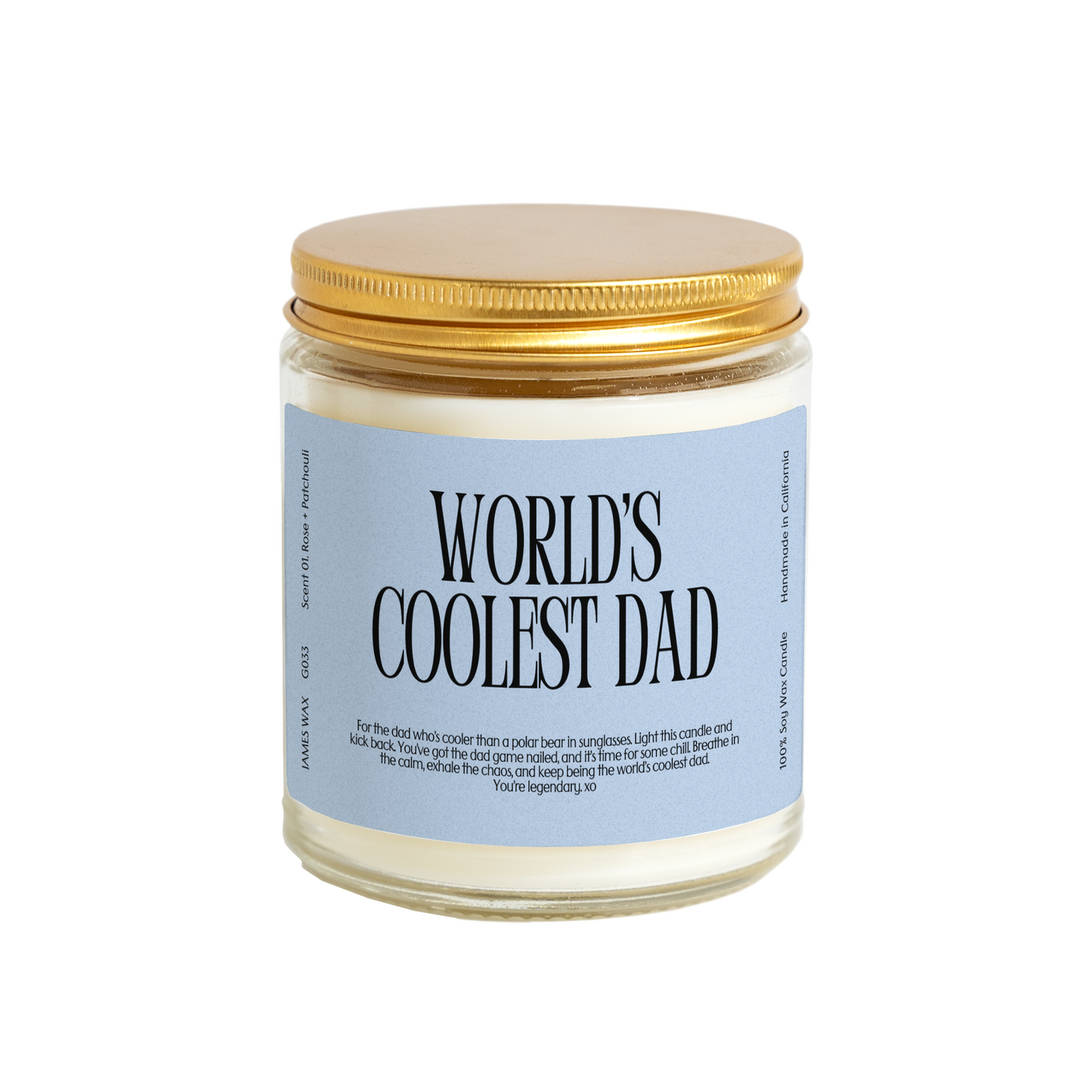 World's Coolest Dad Candle | Rose + Patchouli